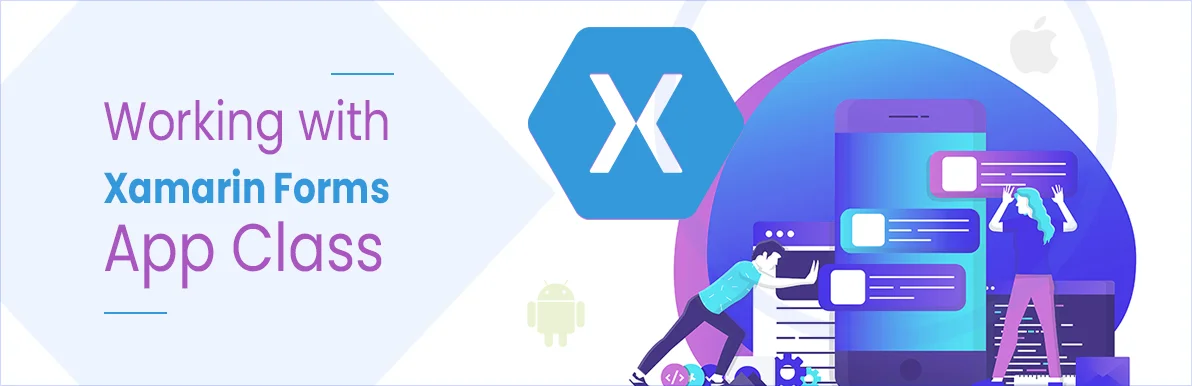 Working with Xamarin Forms App Class